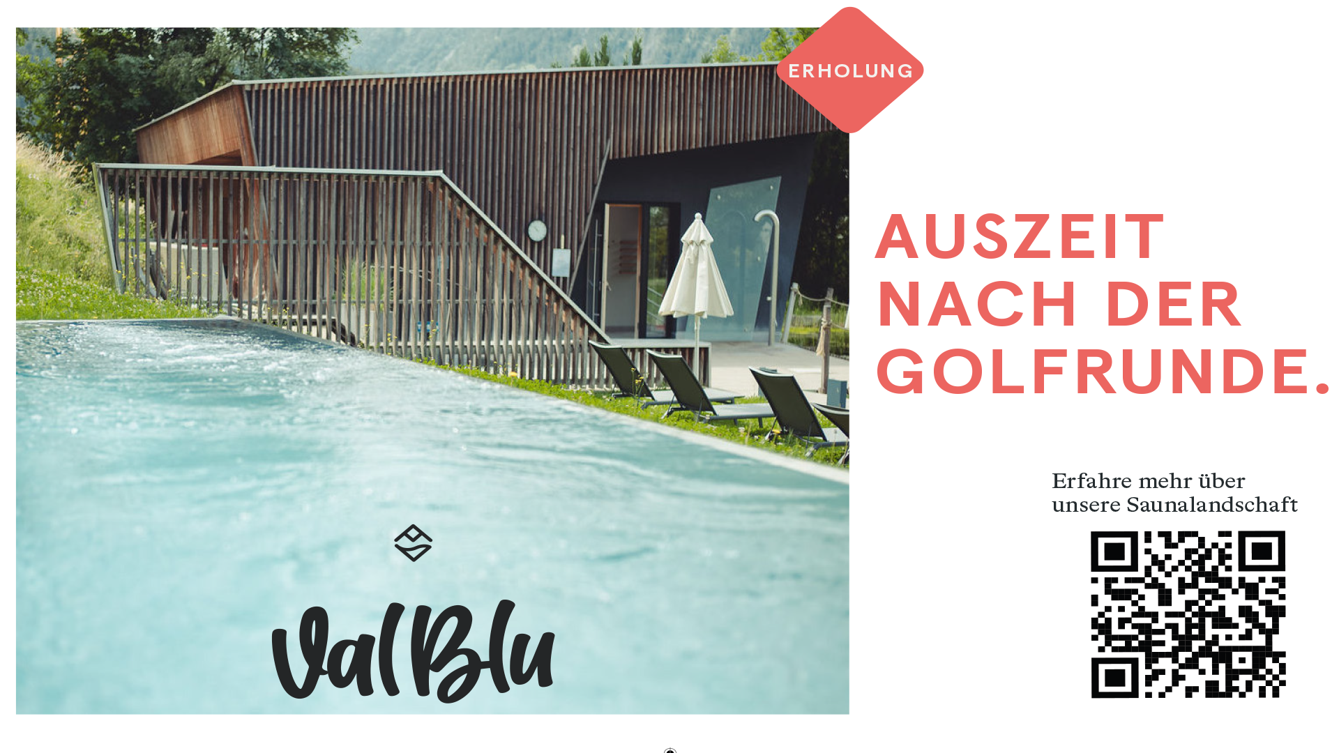 Poolside scene at a modern retreat with a wooden building, lounge chairs, and a black ad panel with red German text and a QR code on the right.
